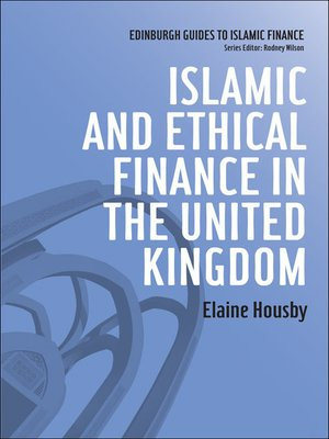 cover image of Islamic and Ethical Finance in the United Kingdom